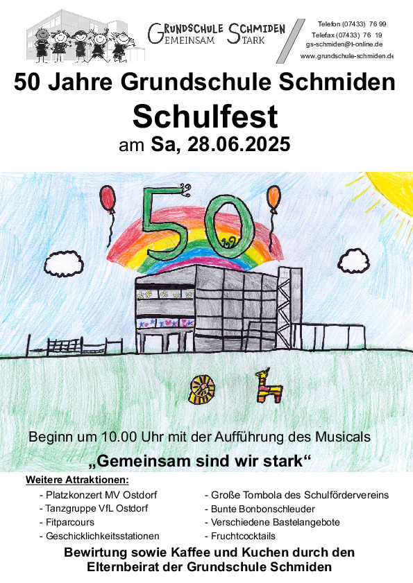 Plakat für das Schulfest 50 Jahre Grundschule Schmiden Plakat für das Schulfest 50 Jahre Grundschule Schmiden